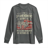 The 1st Amendment Defines Us The Second Defends Us Since 1791 Long Sleeve Shirt Vintage American Flag - Wonder Print Shop