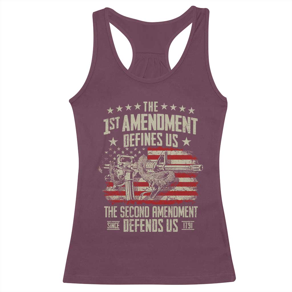 The 1st Amendment Defines Us The Second Defends Us Since 1791 Racerback Tank Top Vintage American Flag - Wonder Print Shop