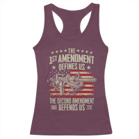 The 1st Amendment Defines Us The Second Defends Us Since 1791 Racerback Tank Top Vintage American Flag - Wonder Print Shop