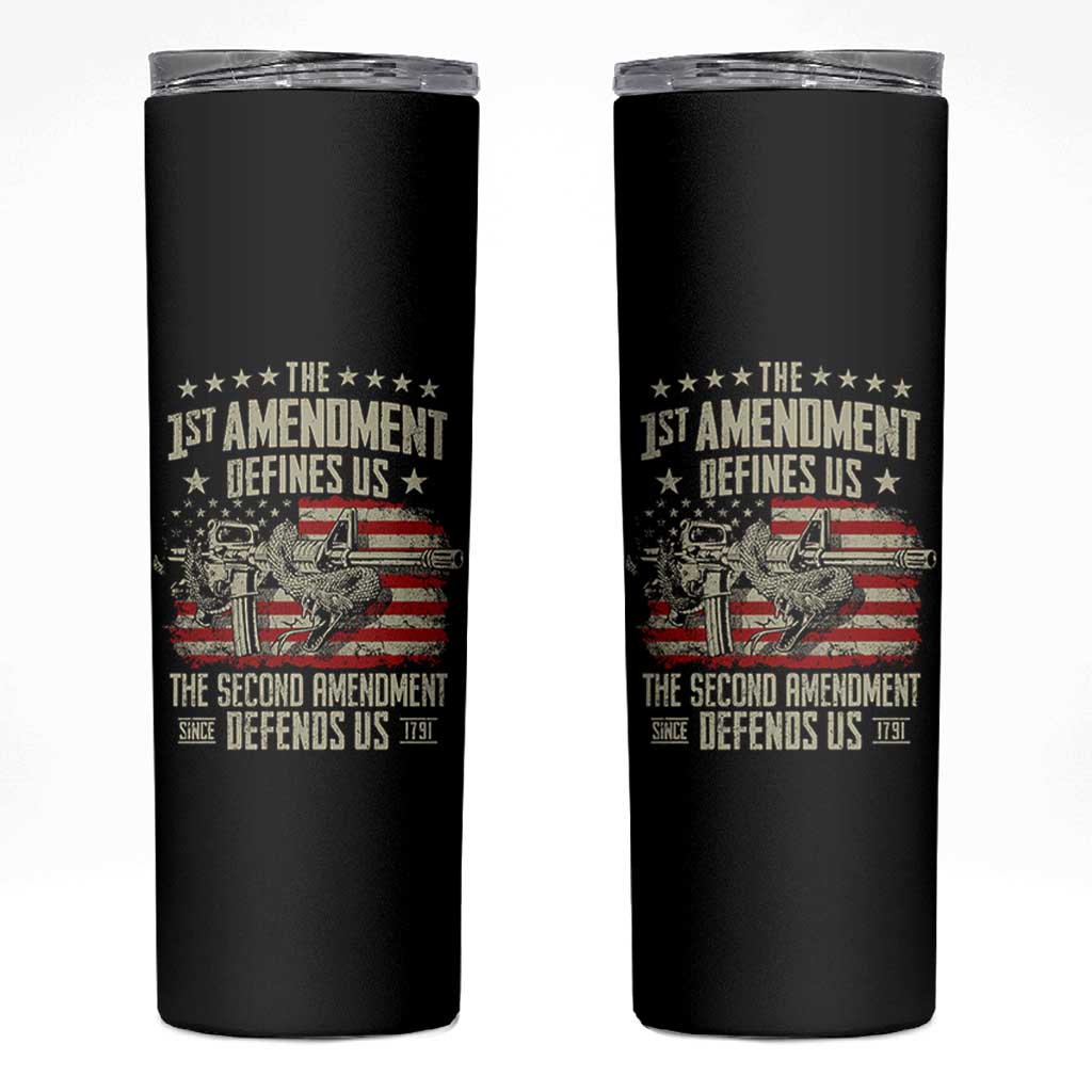 The 1st Amendment Defines Us The Second Defends Us Since 1791 Skinny Tumbler Vintage American Flag - Wonder Print Shop