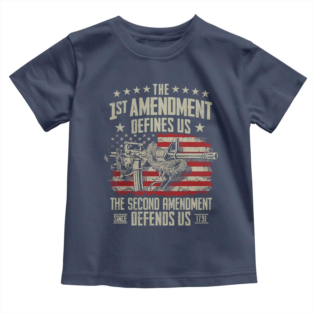 The 1st Amendment Defines Us The Second Defends Us Since 1791 Toddler T Shirt Vintage American Flag - Wonder Print Shop