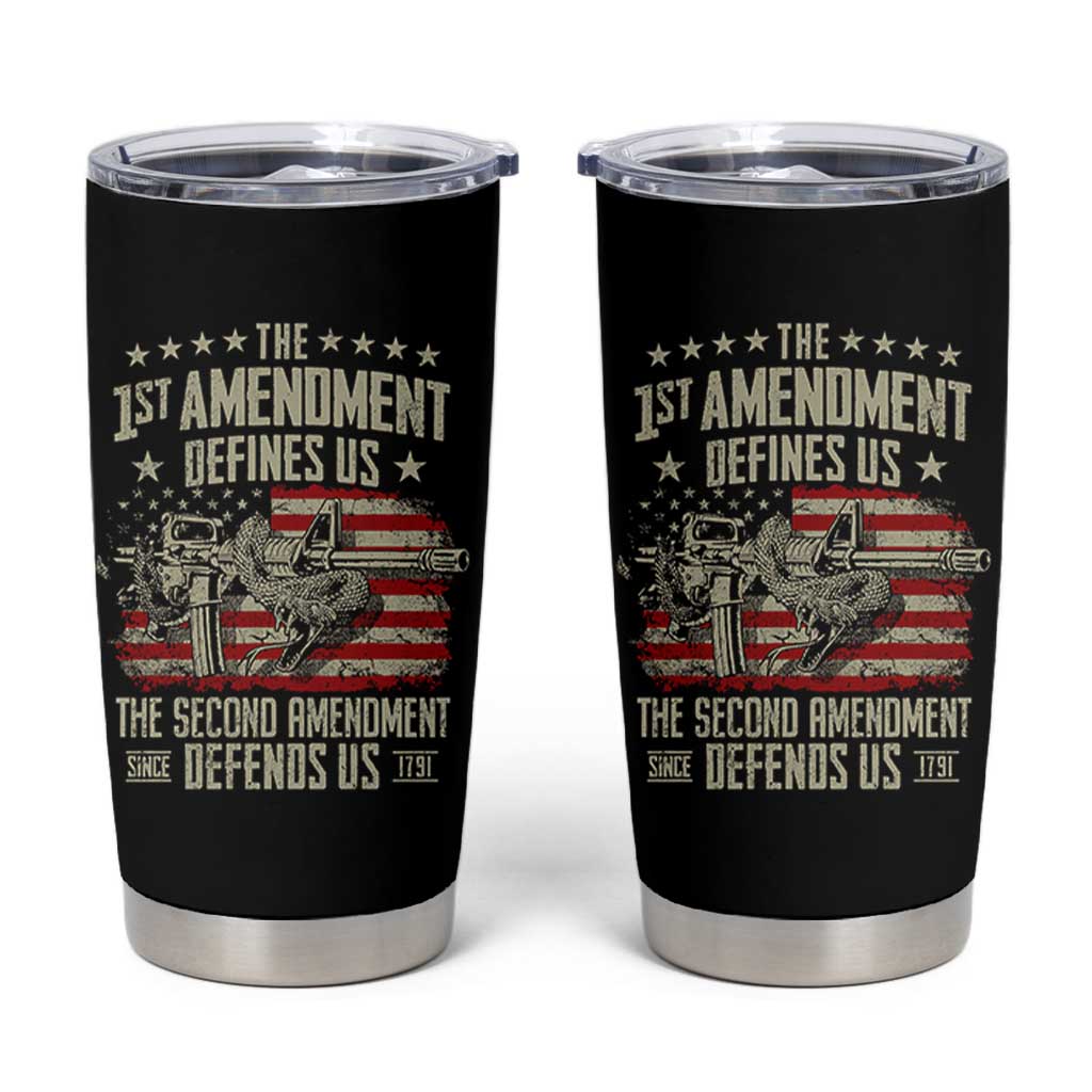 The 1st Amendment Defines Us The Second Defends Us Since 1791 Tumbler Cup Vintage American Flag - Wonder Print Shop