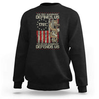 The First Amendment Defines Us The Second Defend Us Sweatshirt Vintage American Flag - Wonder Print Shop
