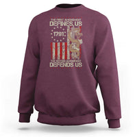 The First Amendment Defines Us The Second Defend Us Sweatshirt Vintage American Flag - Wonder Print Shop