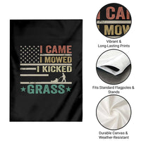 Funny I Came I Mowed I Kicked Grass Garden Flag Lawn Mowing Gardener - Wonder Print Shop
