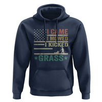 Funny I Came I Mowed I Kicked Grass Hoodie Lawn Mowing Gardener - Wonder Print Shop