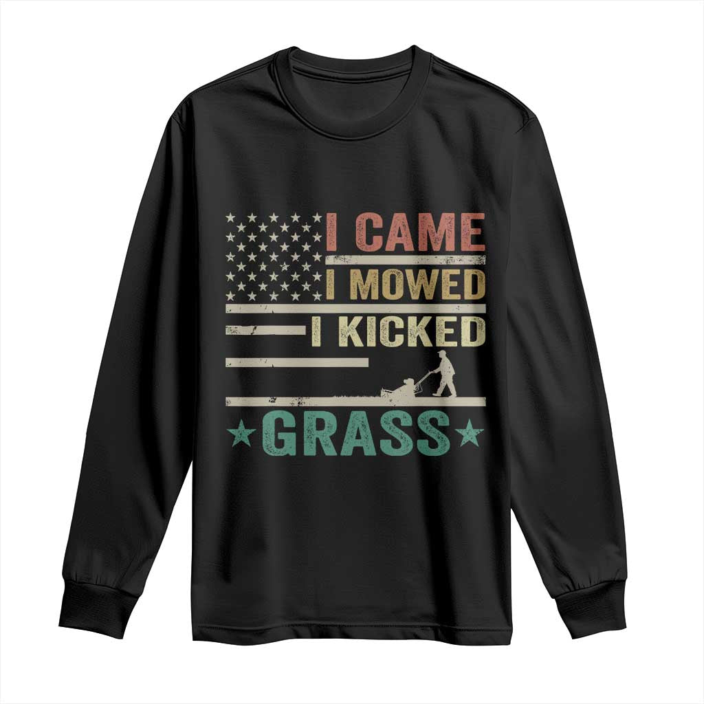 Funny I Came I Mowed I Kicked Grass Long Sleeve Shirt Lawn Mowing Gardener - Wonder Print Shop