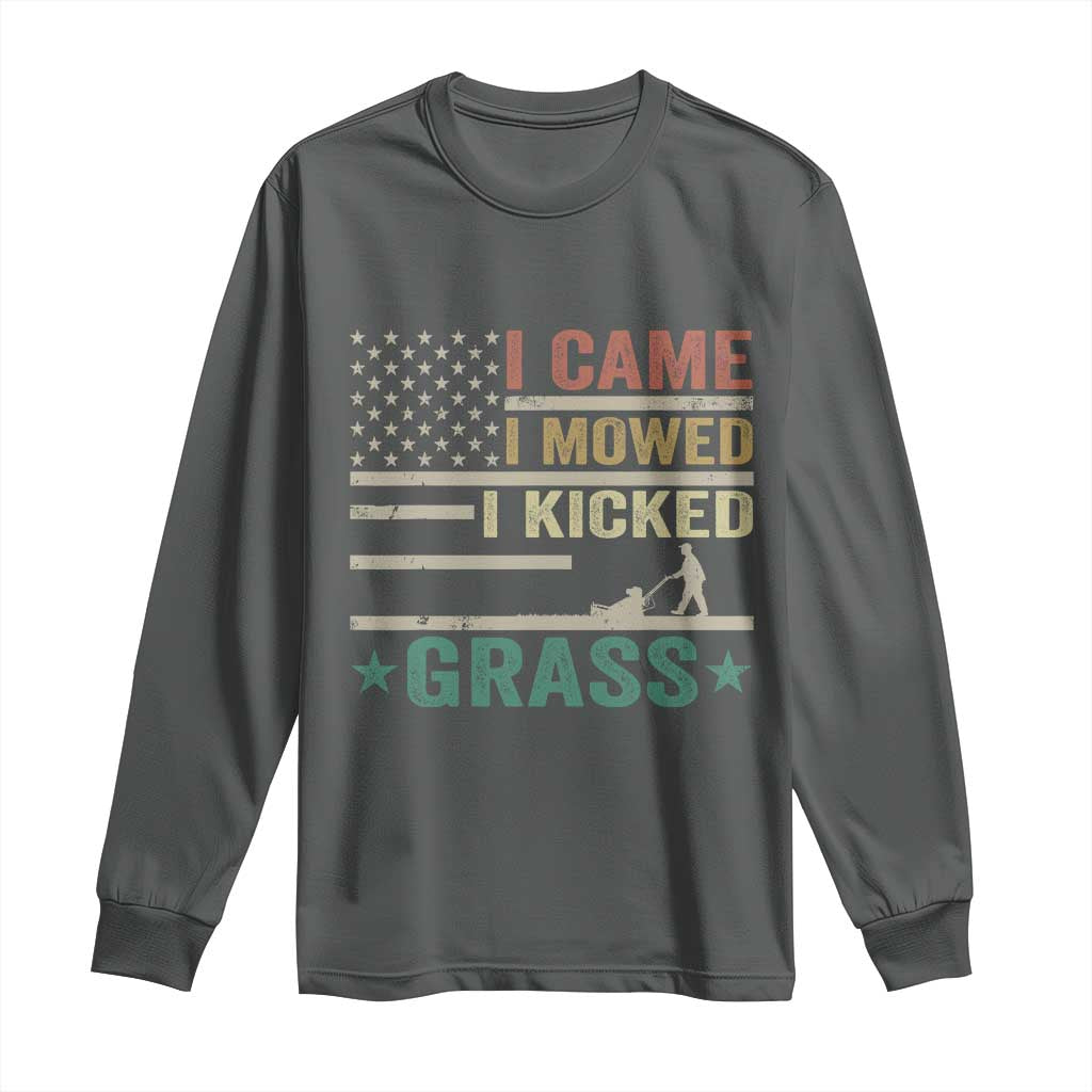 Funny I Came I Mowed I Kicked Grass Long Sleeve Shirt Lawn Mowing Gardener - Wonder Print Shop