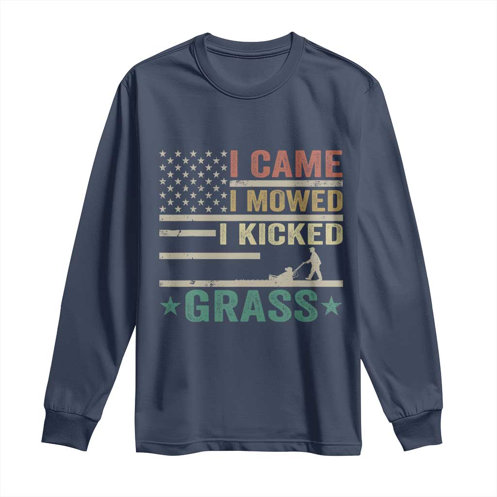 Funny I Came I Mowed I Kicked Grass Long Sleeve Shirt Lawn Mowing Gardener - Wonder Print Shop