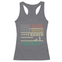 Funny I Came I Mowed I Kicked Grass Racerback Tank Top Lawn Mowing Gardener - Wonder Print Shop