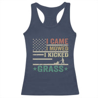 Funny I Came I Mowed I Kicked Grass Racerback Tank Top Lawn Mowing Gardener - Wonder Print Shop