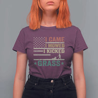 Funny I Came I Mowed I Kicked Grass T Shirt For Women Lawn Mowing Gardener - Wonder Print Shop