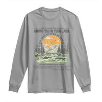 When A Foreigner Resides Among You In Your Land Do Not Mistreat Them Long Sleeve Shirt Bible Verse - Wonder Print Shop