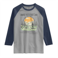 When A Foreigner Resides Among You In Your Land Do Not Mistreat Them Raglan Shirt Bible Verse - Wonder Print Shop