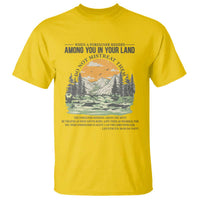 When A Foreigner Resides Among You In Your Land Do Not Mistreat Them T Shirt Bible Verse - Wonder Print Shop