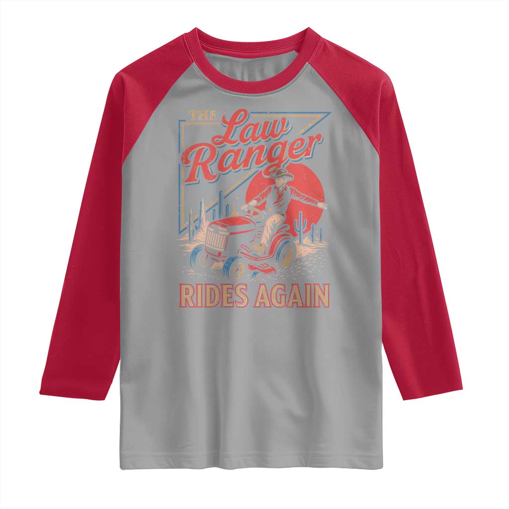 Funny The Lawn Ranger Rides Again Raglan Shirt Lawn Tractor Mowing Cowboy - Wonder Print Shop