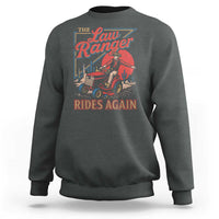 Funny The Lawn Ranger Rides Again Sweatshirt Lawn Tractor Mowing Cowboy - Wonder Print Shop