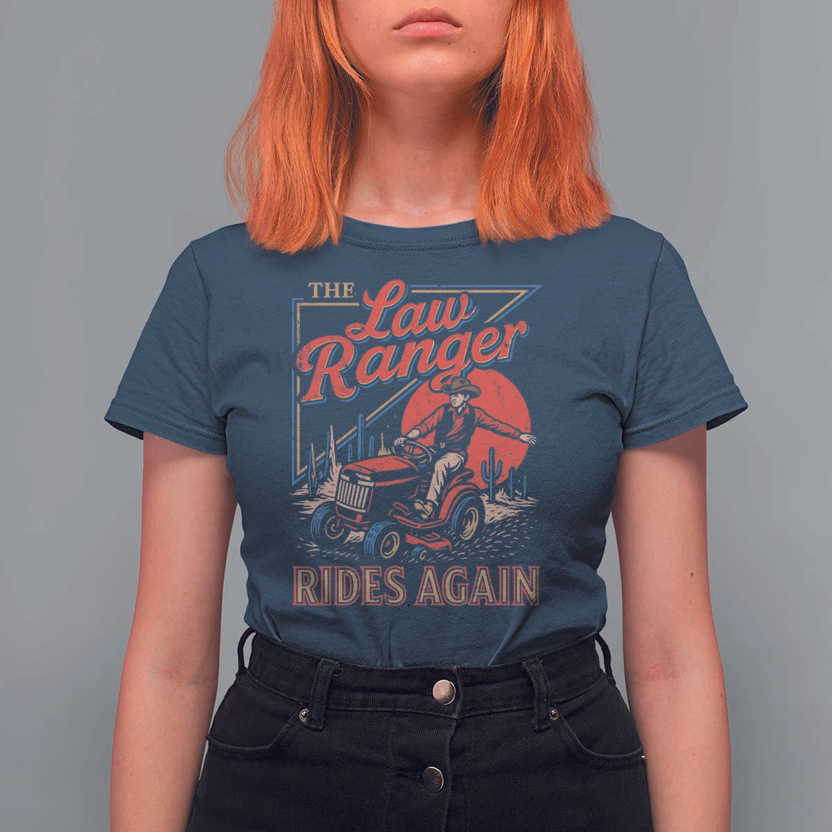 Funny The Lawn Ranger Rides Again T Shirt For Women Lawn Tractor Mowing Cowboy - Wonder Print Shop