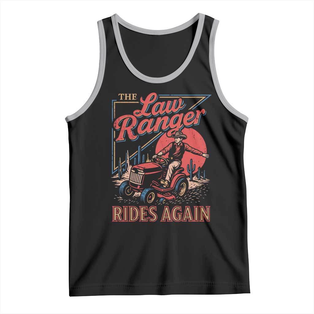 Funny The Lawn Ranger Rides Again Tank Top Lawn Tractor Mowing Cowboy - Wonder Print Shop