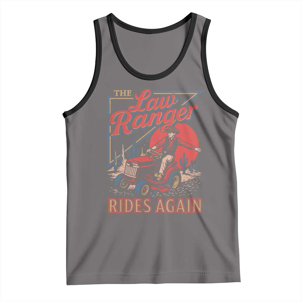 Funny The Lawn Ranger Rides Again Tank Top Lawn Tractor Mowing Cowboy - Wonder Print Shop