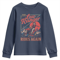 Funny The Lawn Ranger Rides Again Youth Sweatshirt Lawn Tractor Mowing Cowboy - Wonder Print Shop