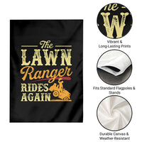 Funny The Lawn Ranger Rides Again Garden Flag Lawn Tractor Mowing Western Cowboy - Wonder Print Shop