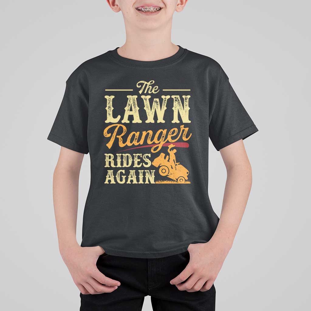 Funny The Lawn Ranger Rides Again T Shirt For Kid Lawn Tractor Mowing Western Cowboy - Wonder Print Shop
