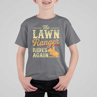 Funny The Lawn Ranger Rides Again T Shirt For Kid Lawn Tractor Mowing Western Cowboy - Wonder Print Shop