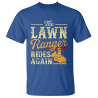Funny The Lawn Ranger Rides Again T Shirt Lawn Tractor Mowing Western Cowboy - Wonder Print Shop