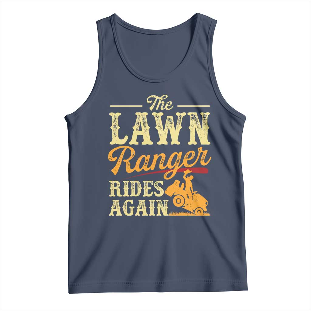 Funny The Lawn Ranger Rides Again Tank Top Lawn Tractor Mowing Western Cowboy - Wonder Print Shop