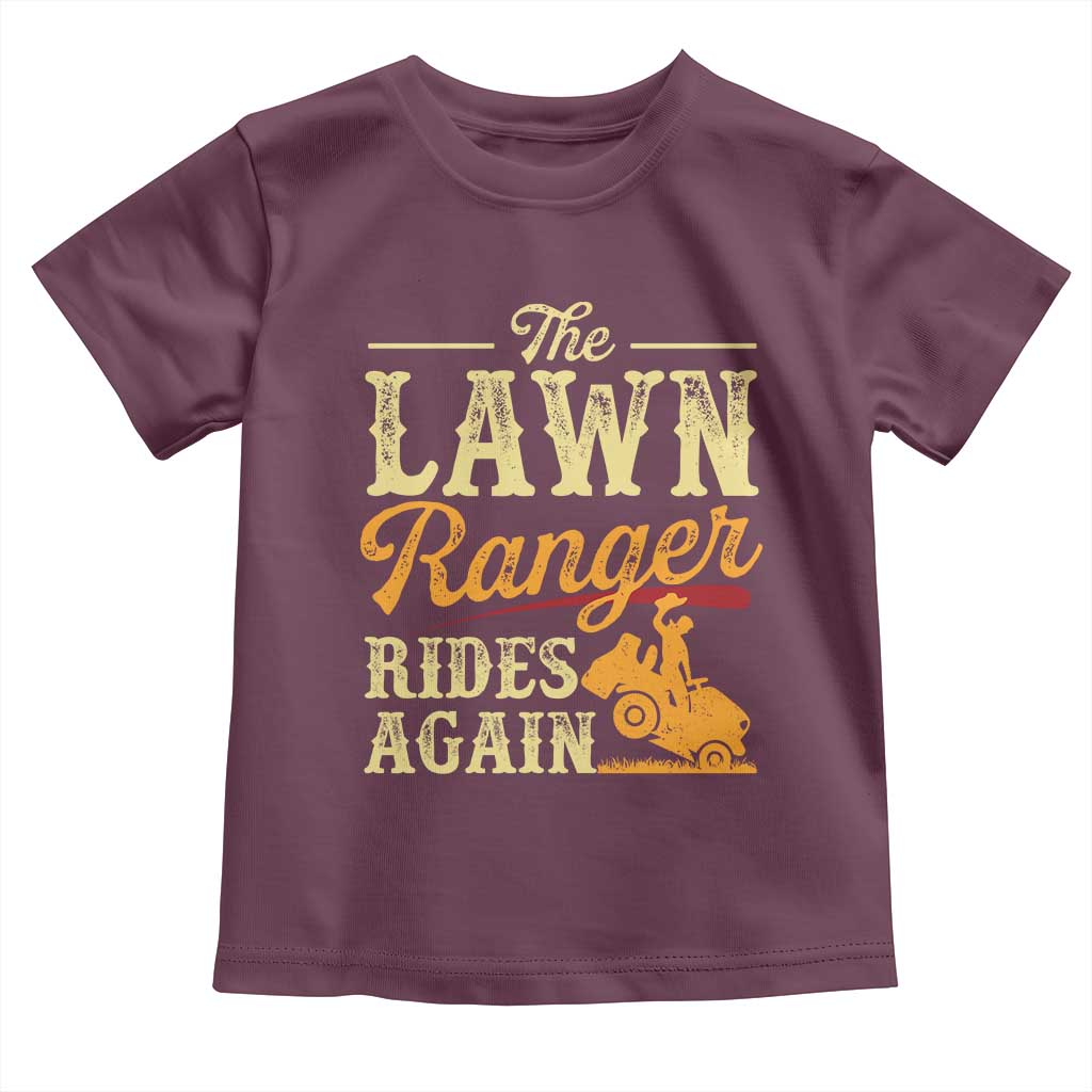 Funny The Lawn Ranger Rides Again Toddler T Shirt Lawn Tractor Mowing Western Cowboy - Wonder Print Shop