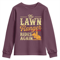 Funny The Lawn Ranger Rides Again Youth Sweatshirt Lawn Tractor Mowing Western Cowboy - Wonder Print Shop