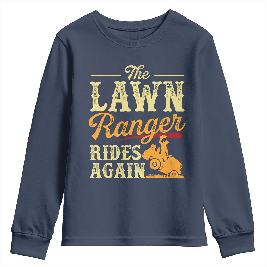 Funny The Lawn Ranger Rides Again Youth Sweatshirt Lawn Tractor Mowing Western Cowboy - Wonder Print Shop