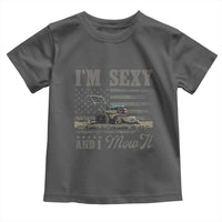Funny I Am Sexy And I Mow It Toddler T Shirt Gardening Lawn Mower American Flag Fathers Day - Wonder Print Shop