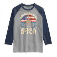 Funny Motor Boat Captain Raglan Shirt Motor Boatin' Son Of A Bitch American Flag - Wonder Print Shop