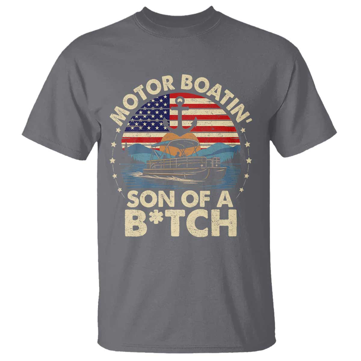Funny Motor Boat Captain T Shirt Motor Boatin' Son Of A Bitch American Flag - Wonder Print Shop