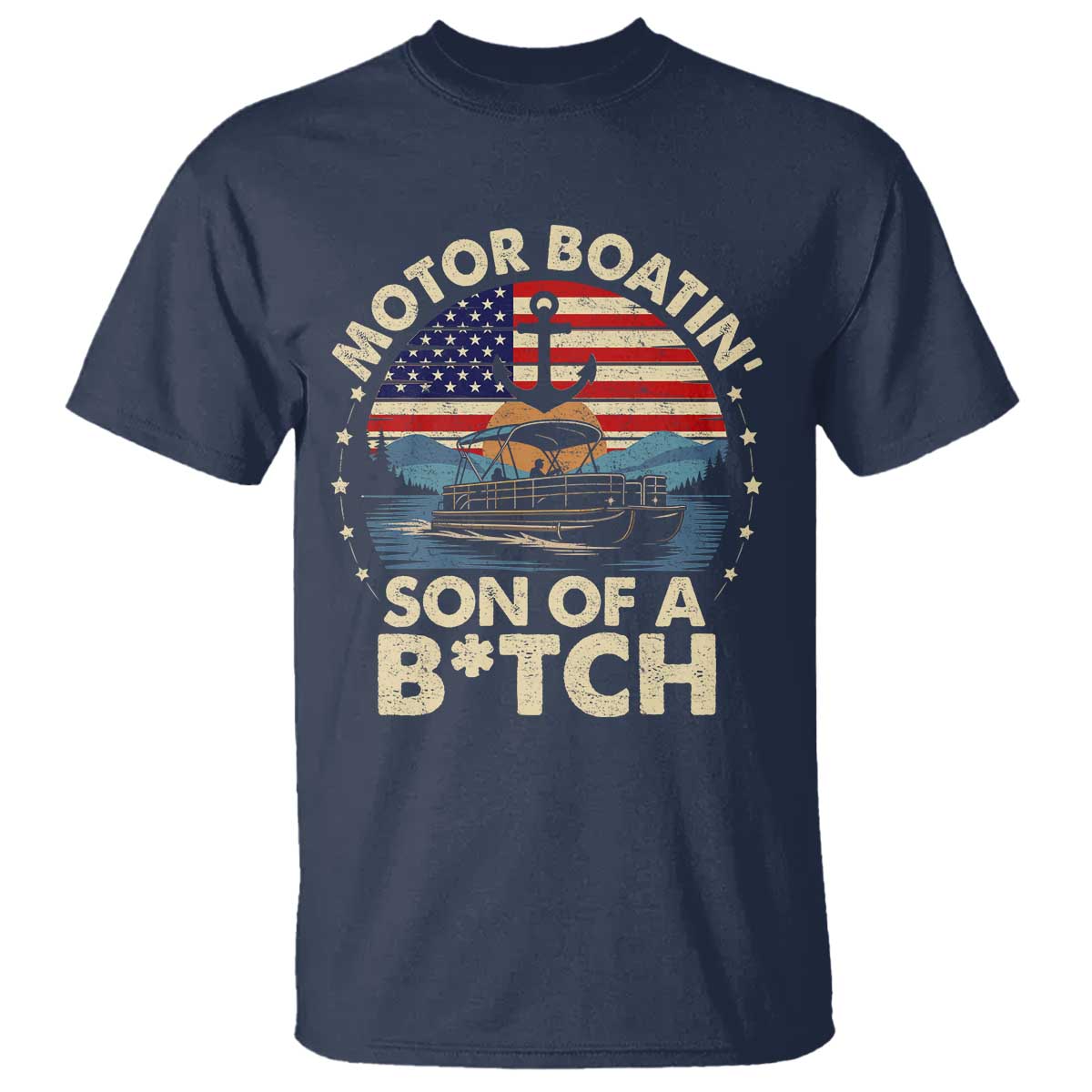 Funny Motor Boat Captain T Shirt Motor Boatin' Son Of A Bitch American Flag - Wonder Print Shop