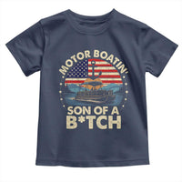 Funny Motor Boat Captain Toddler T Shirt Motor Boatin' Son Of A Bitch American Flag - Wonder Print Shop