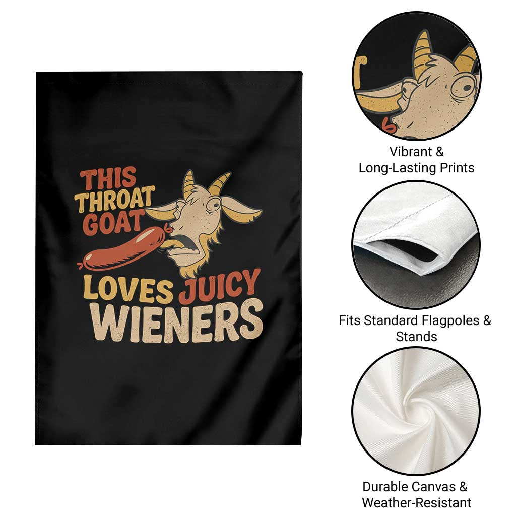 Funny This Throat Goat Loves Juicy Wieners Garden Flag Adult Jokes - Wonder Print Shop