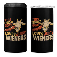 Funny This Throat Goat Loves Juicy Wieners 4 in 1 Can Cooler Tumbler Adult Jokes - Wonder Print Shop