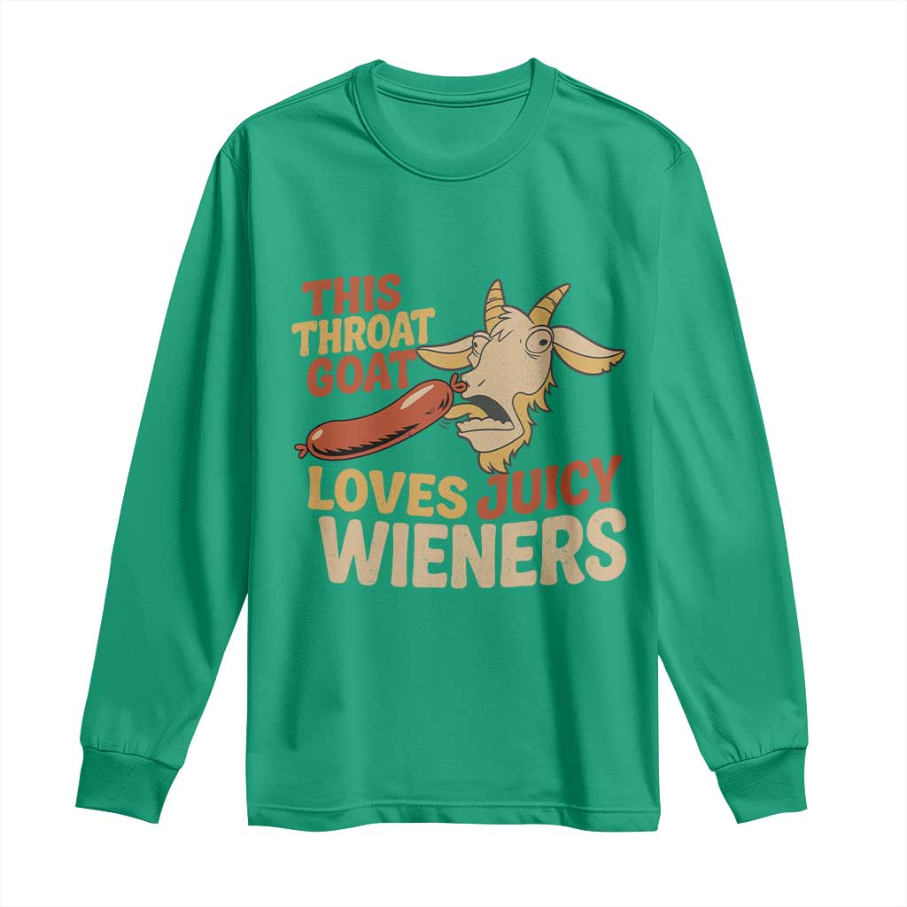 Funny This Throat Goat Loves Juicy Wieners Long Sleeve Shirt Adult Jokes - Wonder Print Shop