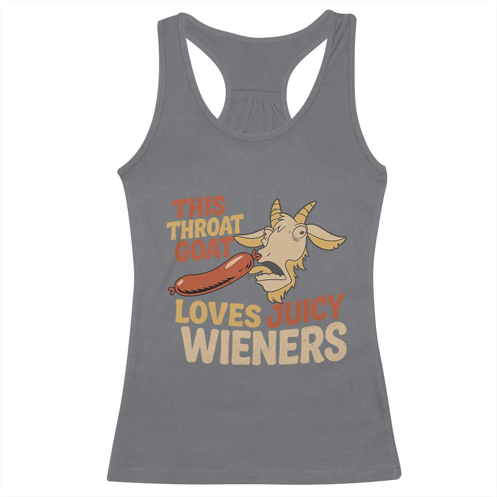 Funny This Throat Goat Loves Juicy Wieners Racerback Tank Top Adult Jokes - Wonder Print Shop