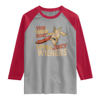 Funny This Throat Goat Loves Juicy Wieners Raglan Shirt Adult Jokes - Wonder Print Shop