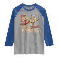 Funny This Throat Goat Loves Juicy Wieners Raglan Shirt Adult Jokes - Wonder Print Shop