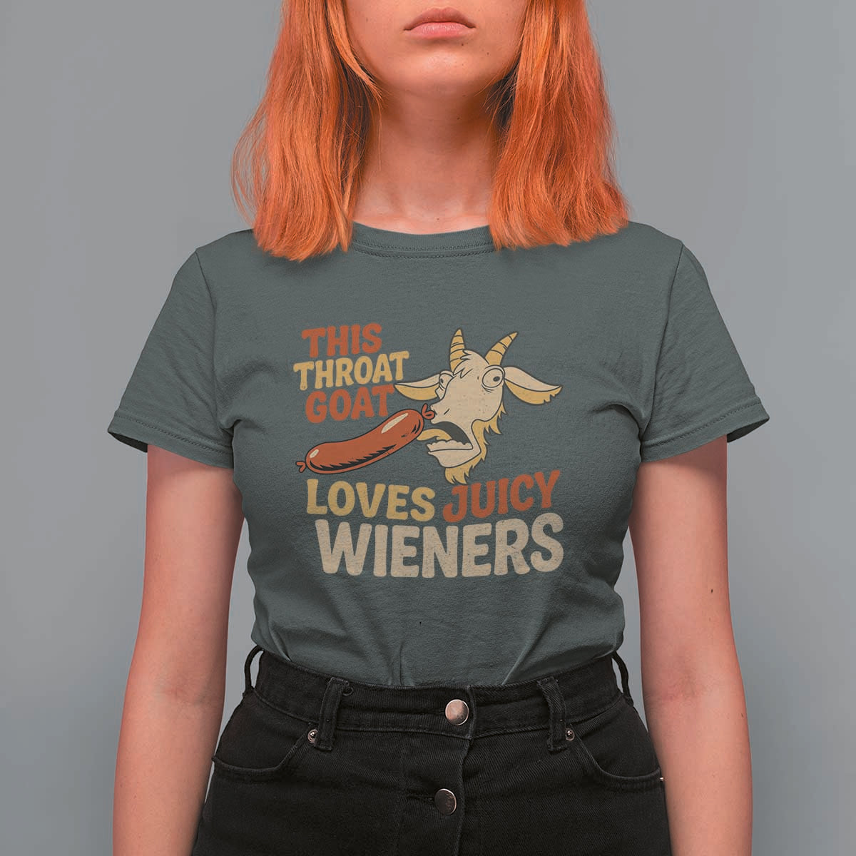 Funny This Throat Goat Loves Juicy Wieners T Shirt For Women Adult Jokes - Wonder Print Shop