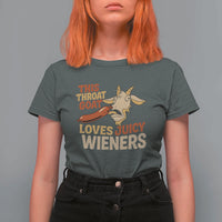 Funny This Throat Goat Loves Juicy Wieners T Shirt For Women Adult Jokes - Wonder Print Shop