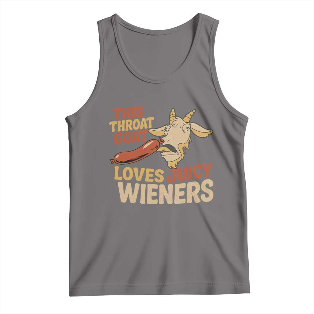 Funny This Throat Goat Loves Juicy Wieners Tank Top Adult Jokes - Wonder Print Shop