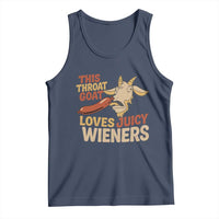 Funny This Throat Goat Loves Juicy Wieners Tank Top Adult Jokes - Wonder Print Shop