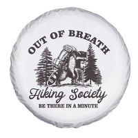 Funny Raccoon Outdoor Mountain Hiker Spare Tire Cover Out Of Breath Hiking Society Be There In A Minute - Wonder Print Shop