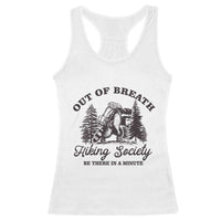 Funny Raccoon Outdoor Mountain Hiker Racerback Tank Top Out Of Breath Hiking Society Be There In A Minute - Wonder Print Shop